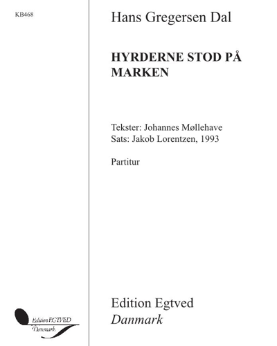 Hyrderne stod på marken — Hans Gregersen Dal