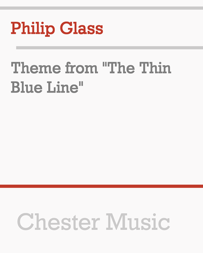 Theme from "The Thin Blue Line" — 菲利普·格拉斯