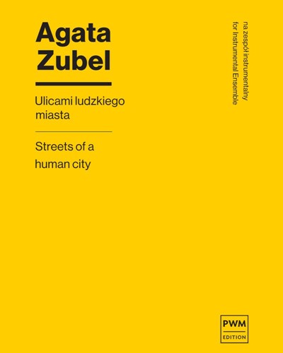 Streets of a Human City — Agata Zubel