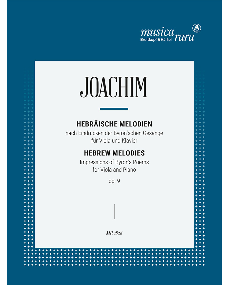 Hebrew Melodies, op. 9 — 约瑟夫·约阿希姆