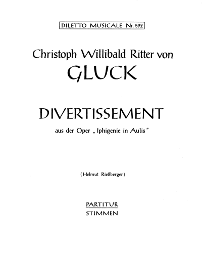 Divertimento (from 'Iphigenie in Aulis') — 格鲁克