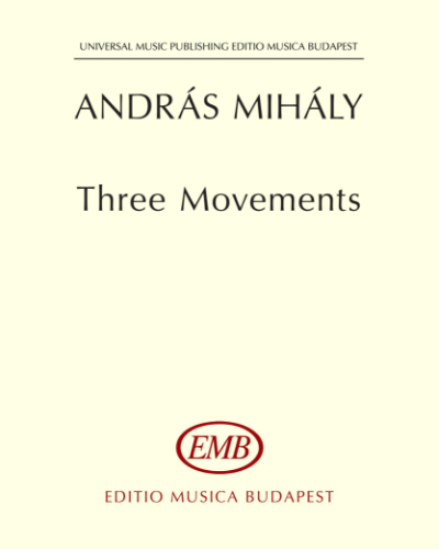 Three Movements — András Mihály