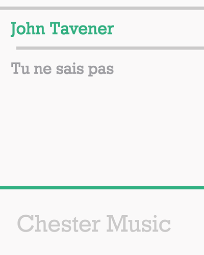 Tu ne sais pas — John Tavener
