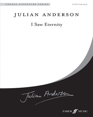 I Saw Eternity — Julian Anderson