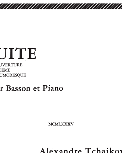 Suite pour Basson et Piano — Alexander Tchaikovsky
