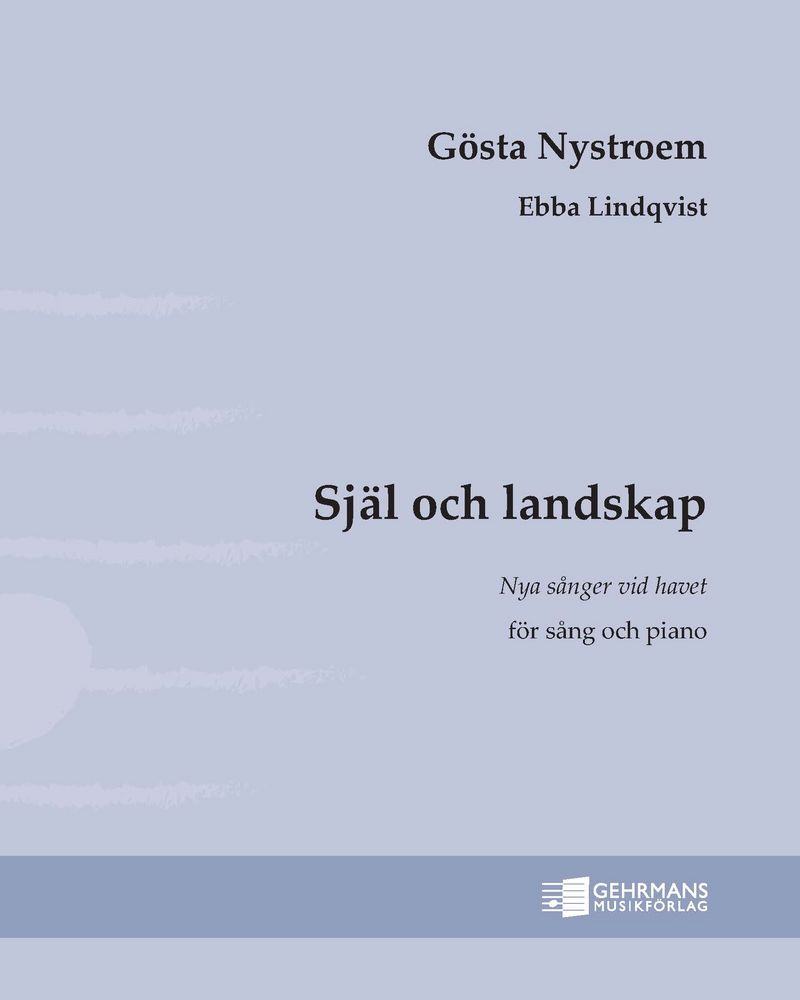 Soul and Landscape — Gösta Nystroem