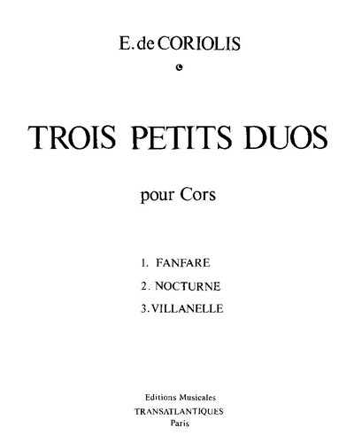 Trois petit duos — Emmanuel De Coriolis