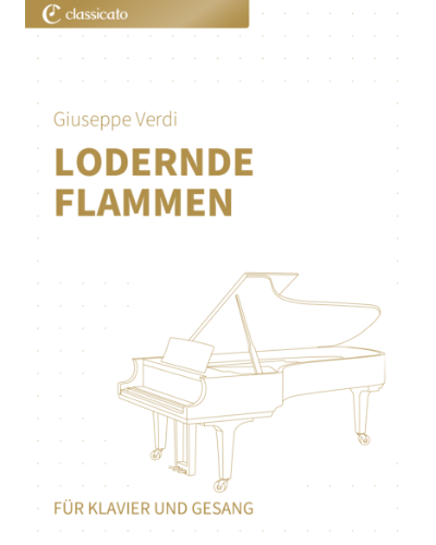 Lodernde Flammen (from 'Der Troubadour') — Giuseppe Verdi