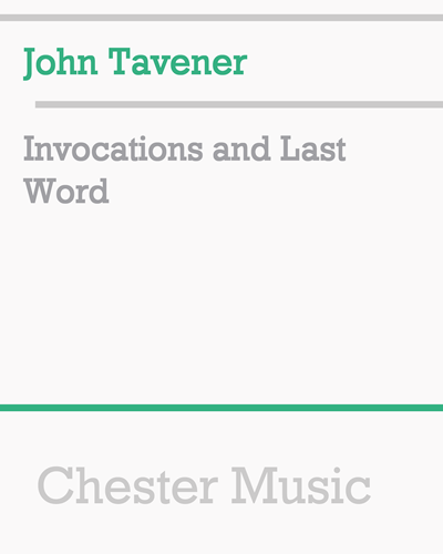 Invocations and Last Word — 约翰·塔文纳