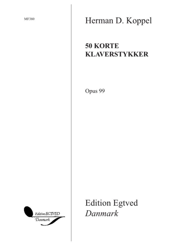 Fifty Short Piano Pieces, op. 99 — Herman David Koppel
