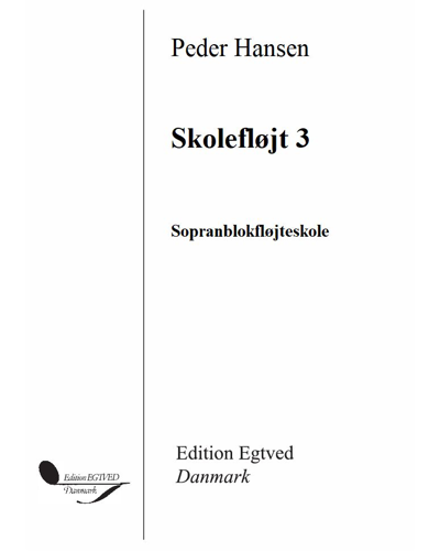 Skolefløjt 3 — Peder Hansen