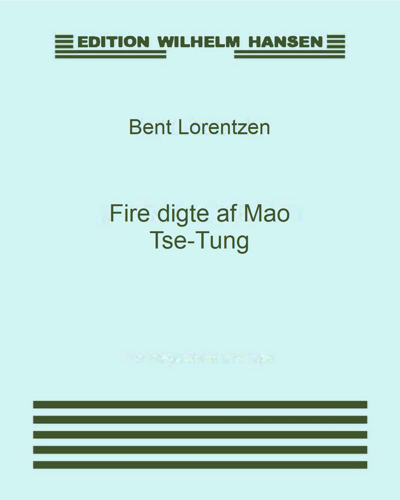 Five Poems by Mao Tse-Tung — Bent Lorentzen