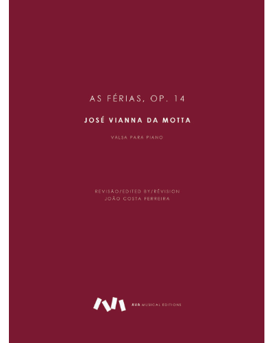 As Férias, op. 14 — José Vianna da Motta