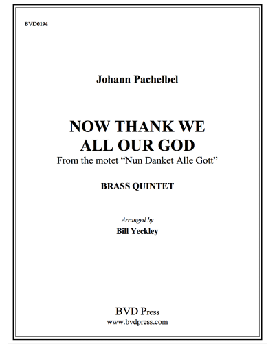 Now Thank We All Our God (from 'Nun Danket Alle Gott') — 帕赫贝尔