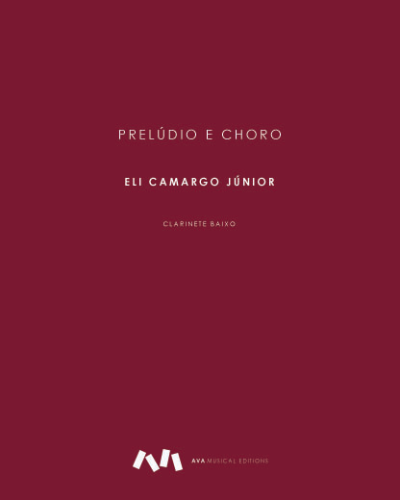 Prelude and Choro — Eli Camargo Jr.