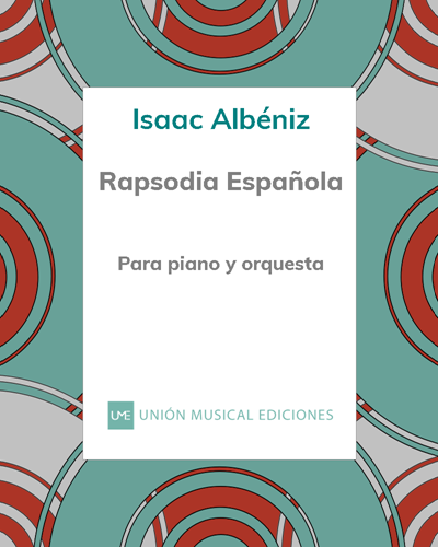 Rapsodia Española, op. 70 — 阿尔贝尼斯