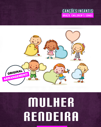 Mulher Rendeira — 传统