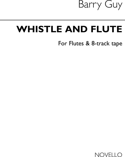 Whistle and Flute — Barry Guy