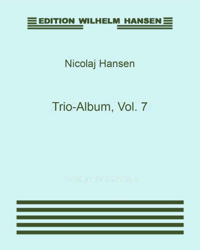 Trio-Album, Vol. 7 — Nicolaj Hansen