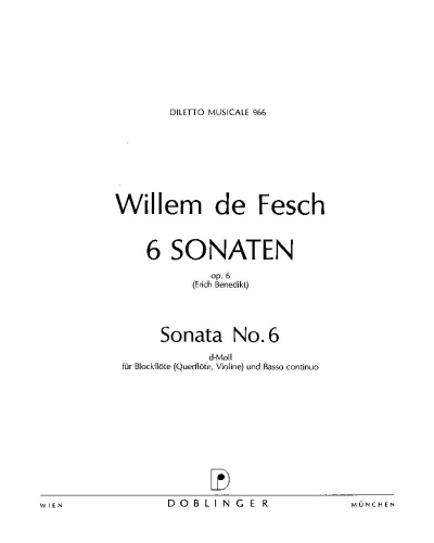 Sonata No. 6 in D minor, op. 6/6 — Willem de Fesch