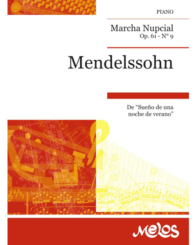 Marcha Nupcial, op. 61 no. 9 — 门德尔松