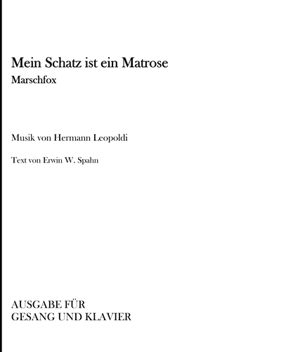 Mein Schatz ist ein Matrose — Hermann Leopoldi