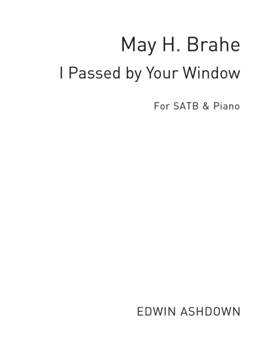 I Passed by Your Window — May H. Brahe