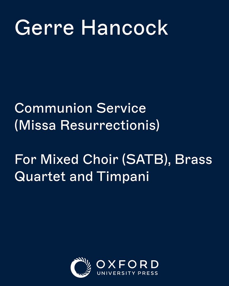 Communion Service (Missa Resurrectionis) — Gerre Hancock