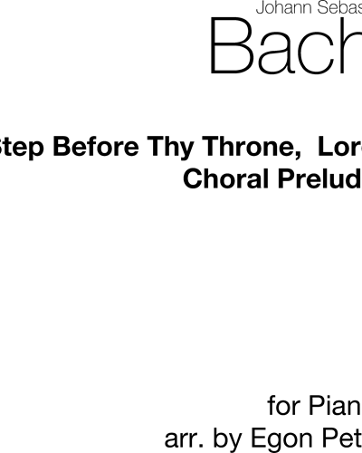 I Step Before Thy Throne, O Lord — Johann Sebastian Bach