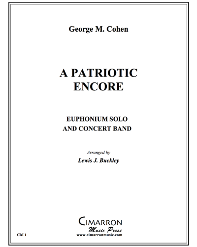 A Patriotic Encore — 乔治·M·科汉