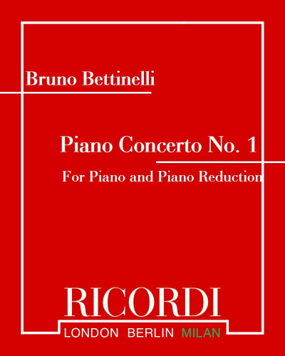 Piano Concerto No. 1 — Bruno Bettinelli