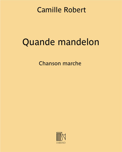 Quande mandelon — Camille Robert