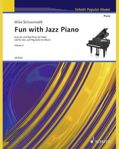 Fun with Jazz Piano — Mike Schoenmehl