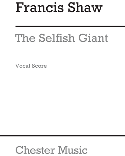 The Selfish Giant — Francis Shaw