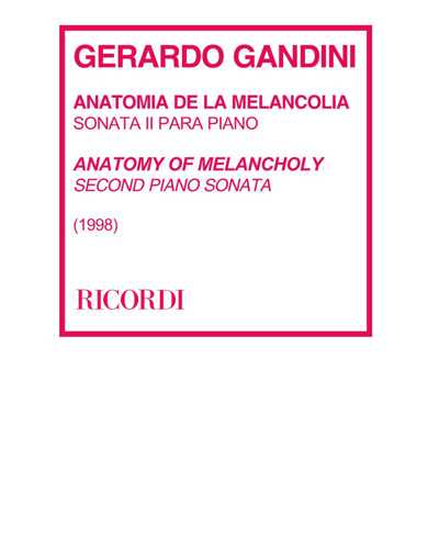 Anatomía de la melancolia — Gerardo Gandini