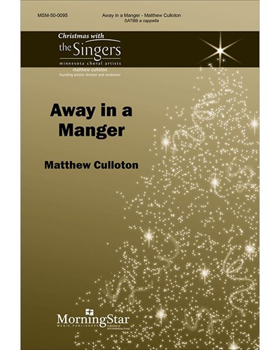 Away In A Manger — Matthew Culloton