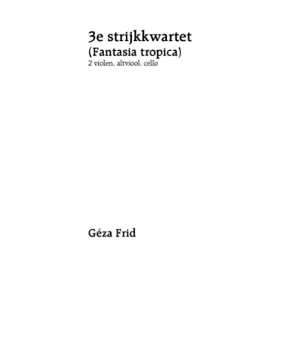 String Quartet No. 3, op. 30 — Géza Frid