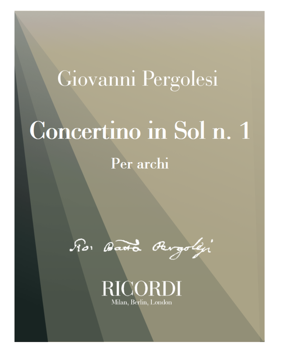 Concertino in Sol n. 1 - Per archi — Giovanni Battista Pergolesi