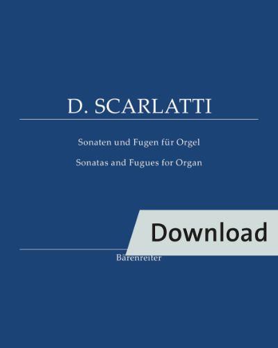 Sonatas and Fugues for Organ (manuals) — Domenico Scarlatti