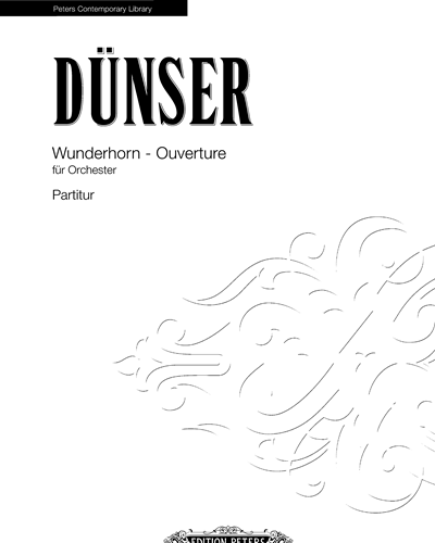 Wunderhorn - Ouverture — Richard Dünser