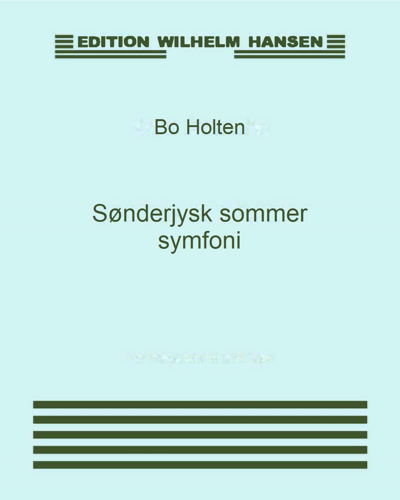 Sønderjysk sommer symfoni — Bo Holten