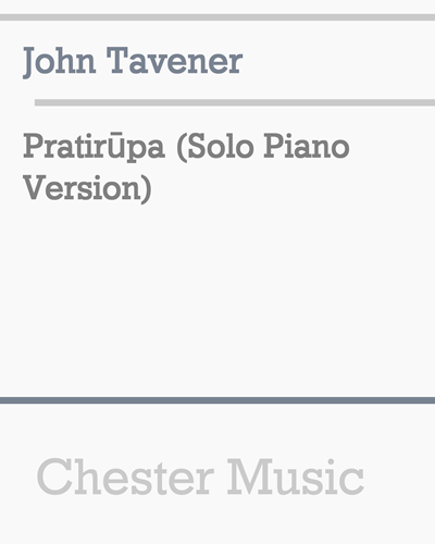 Pratirūpa (Solo Piano Version) — 约翰·塔文纳