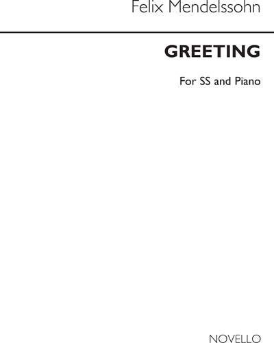 Greeting, op. 63 no. 3 — Felix Mendelssohn Bartholdy