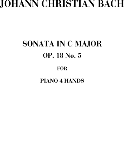 Sonata in C major, op. 18 no. 5 — J.C.巴赫