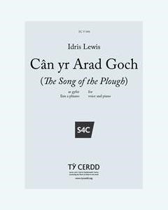 Cân yr Arad Goch (The Song of the Plough) — Idris Lewis