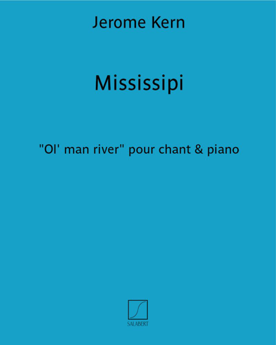 Ol' Man River (Extract from the Operetta 'Show Boat') — 杰罗姆·科恩