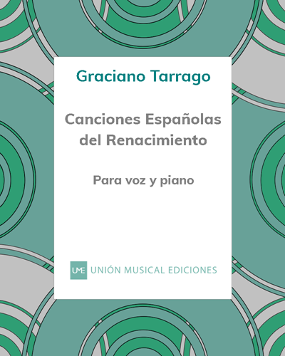Canciones españolas del Renacimiento — Graciano Tarrago