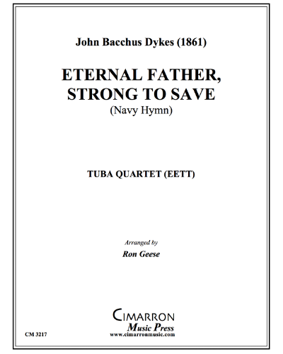 Eternal Father, Strong to Save — 佚名