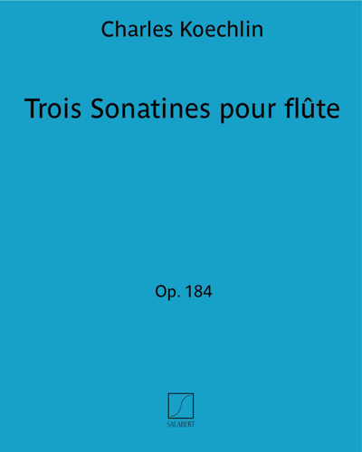 Three Sonatinas for Flute, op. 184 — 夏尔·凯什兰