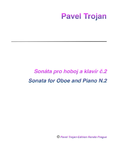 Sonata for Oboe and Piano No. 2, op. 78 — Pavel Trojan